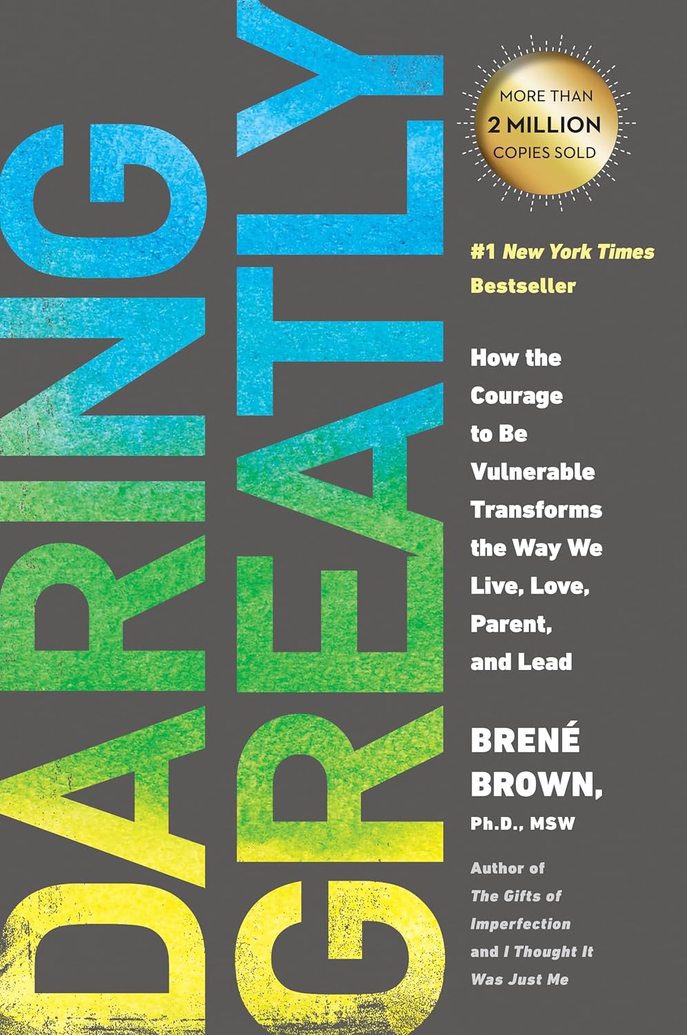 Daring Greatly - Brene Brown Ph.D, LMSW