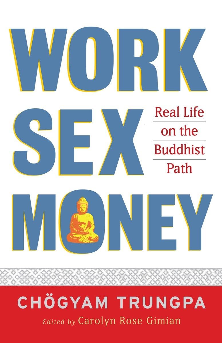 Work, Sex Money